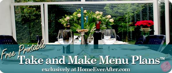 Home Ever After Free Printable Take and Make Menus