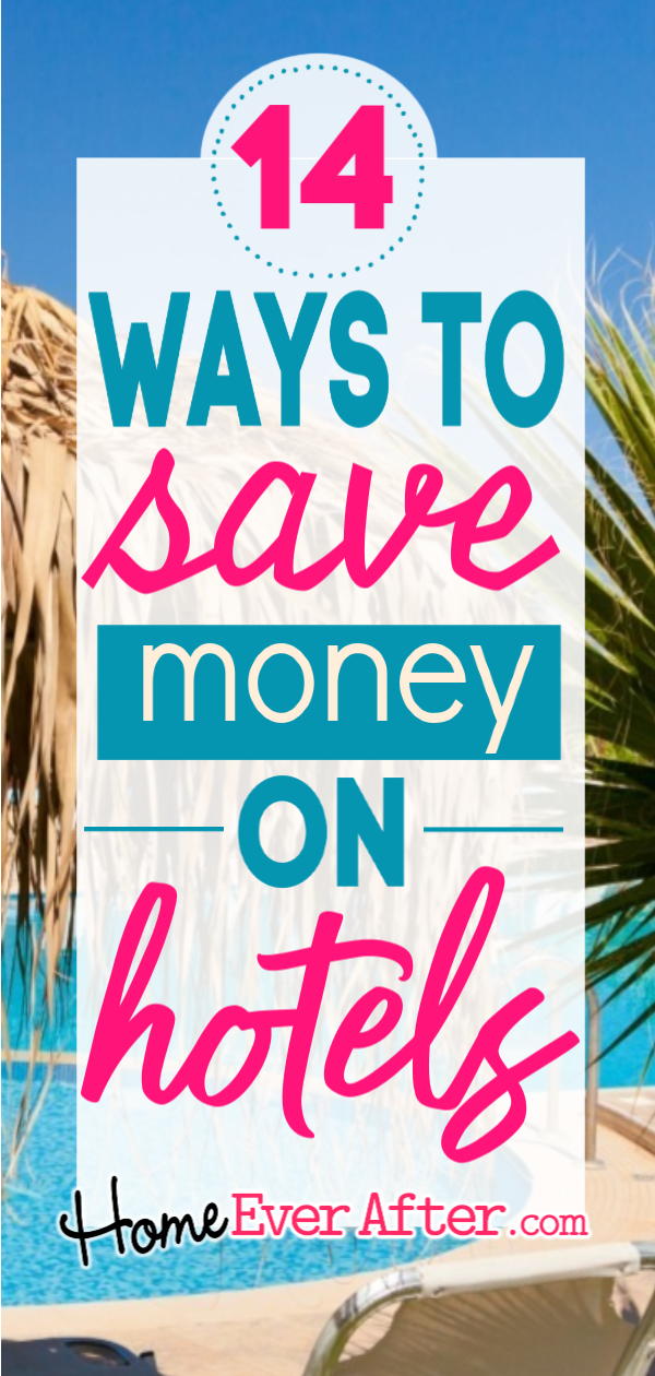 14 Ways to Save Money on Hotels