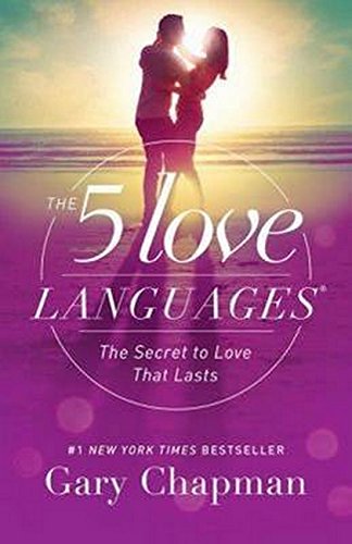 5 Love Languages by Gary Chapman